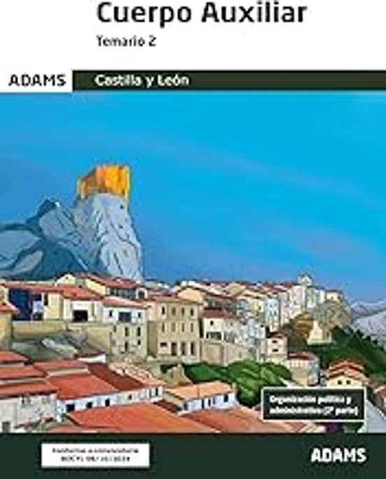 Temario 2 Cuerpo Auxiliar De La Administración De La Comunidad De Castilla Y León