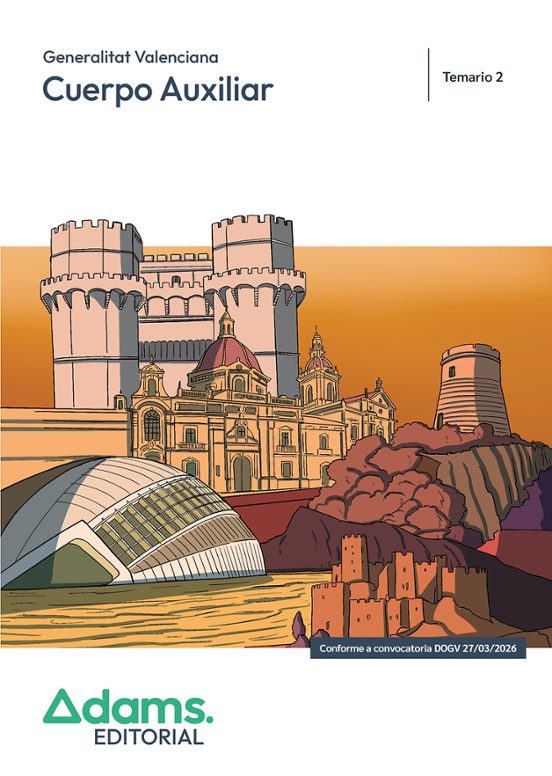 Cuerpo Auxiliar de la Generalitat Valenciana. Temario 2