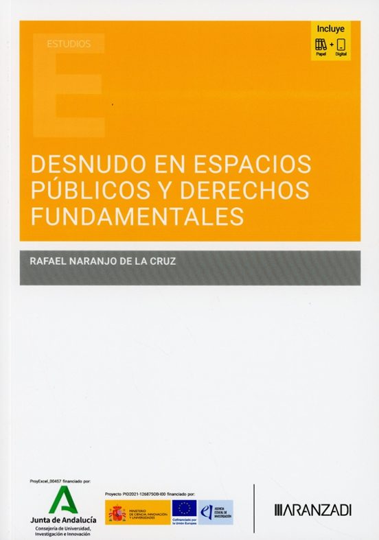 Desnudo en espacios públicos y derechos fundamentales