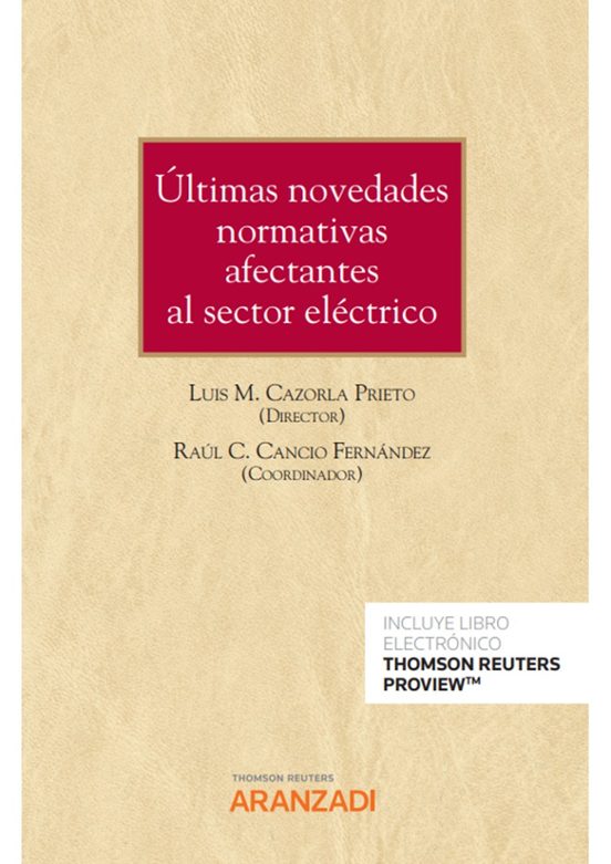 Ultimas Novedades Normartivas Afectantes Al Sector Eléctrico