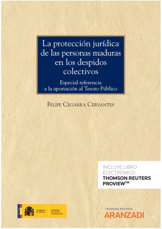 Proteccion Juridica De Las Personas Maduras En Los Despidos Colectivos