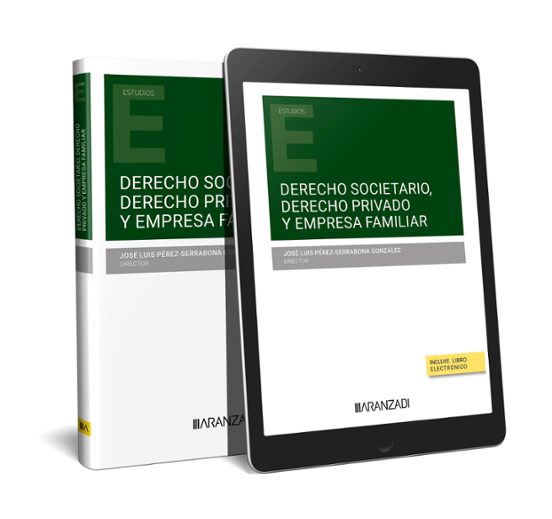 Derecho Societario Derecho Privado Y Empresa Familiar
