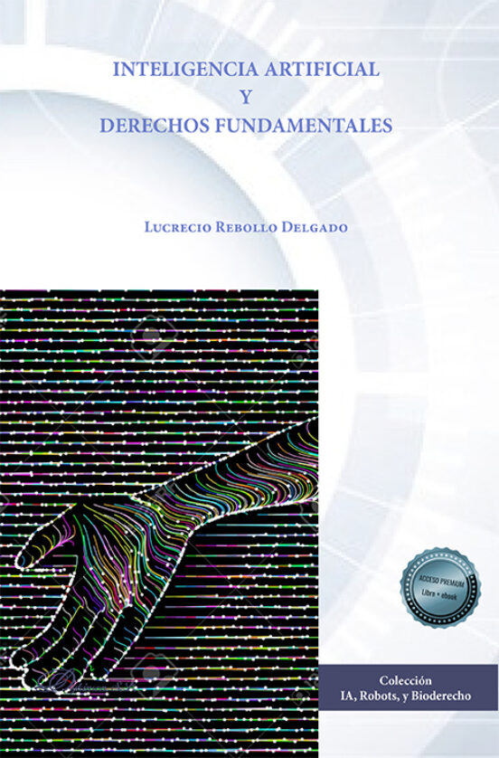 Inteligencia Artificial Y Derechos Fundamentales