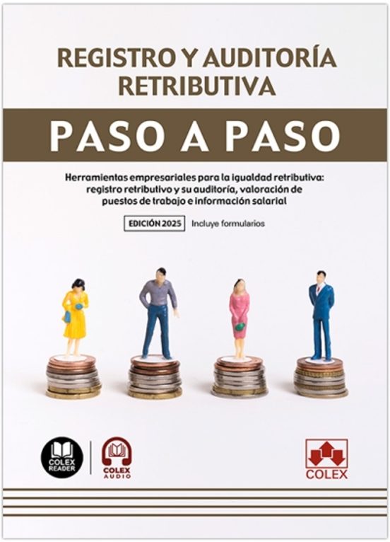 Registro Y Auditoría Retributiva. Paso A Paso