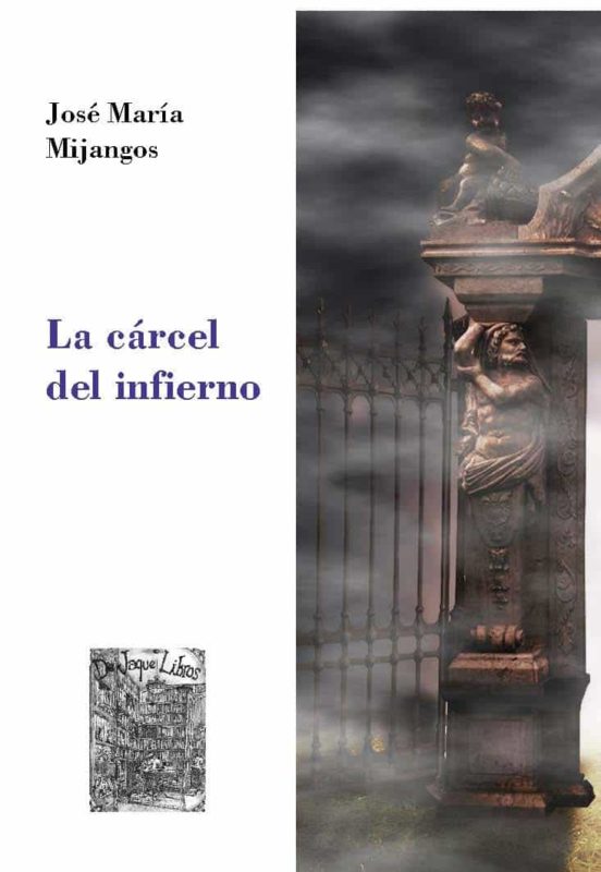 La Cárcel Del Infierno
