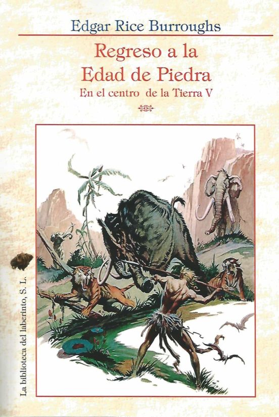 Regreso A La Edad De Piedra. En El Centro De La Tierra V