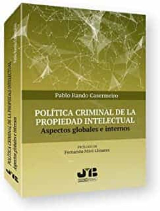 Política Criminal De La Propiedad Intelectual