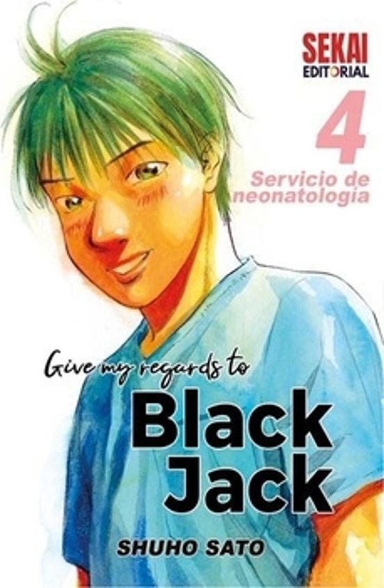 Give My Regards To Black Jack 4. Servicio De Neonatologia