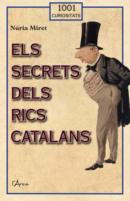 Els Secrets Dels Rics Catalans