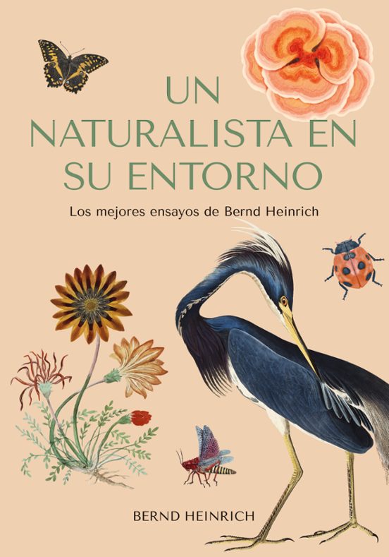 Un Naturalista En Su Entorno
