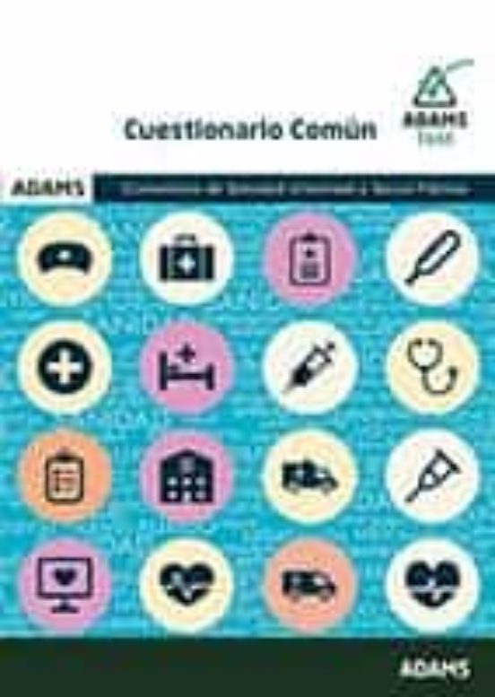 Conselleria De Sanidad Universal Y Salud Publica. Cuestionario Comun