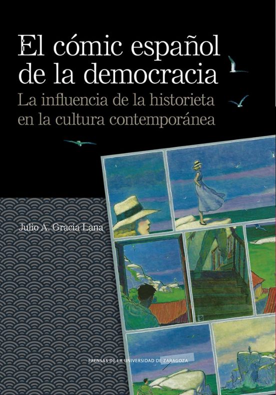 El Cómic Español De La Democracia