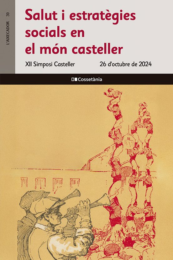 Salut I Estratègies Socials En El Món Casteller
