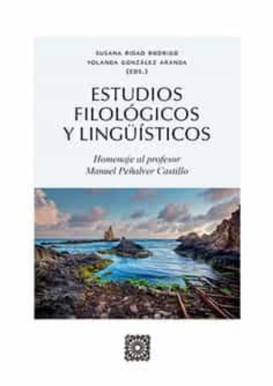 Estudios Filosóficos y Lingüísticos.homenaje al Profesor Manuel Peñalv
