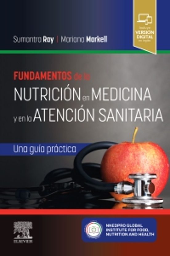 Fundamentos De La Nutrición En Medicina Y En La Atención Sanitaria