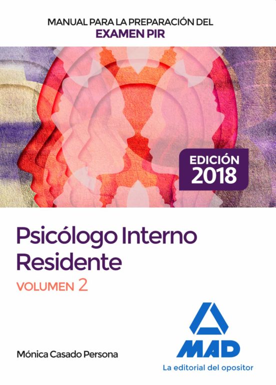Manual Para La Preparación Del Examen PIR. Volumen 2