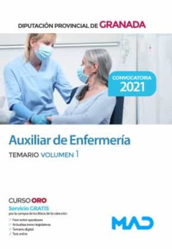 Auxiliar De Enfermería De La Diputación De Granada. Temario Volumen 1