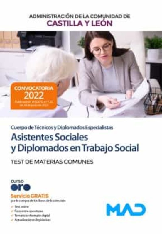 Cuerpo De Técnicos Y Diplomados Especialistas De La Administración De La Comunidad De Castilla Y León. Test Materias Comunes