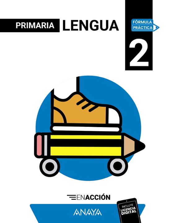 Lengua 2º Primaria en Acción Fómula Práctica