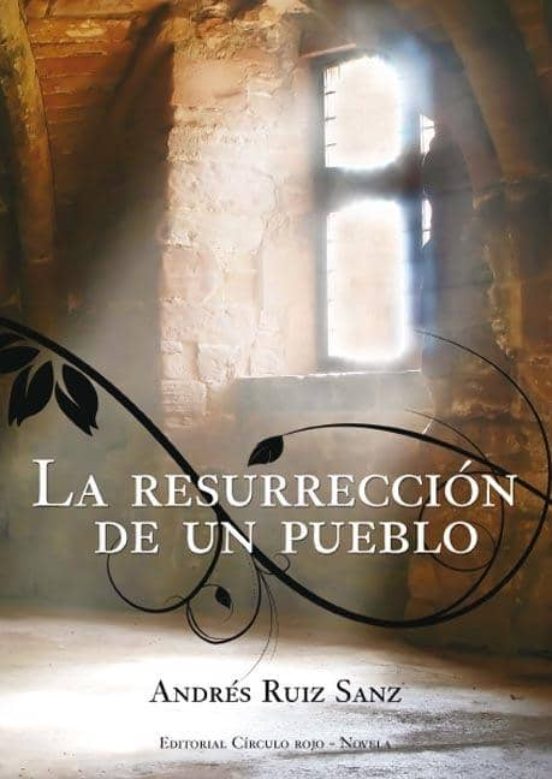 La Resurreccion De Un Pueblo