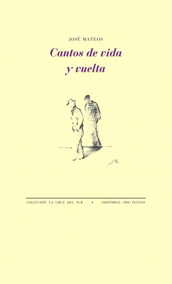 Cantos De Vida Y Vuelta