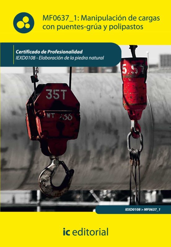 Iexd0108 Manipulacion De Cargas Con Puentes-grua Y Polip Asto