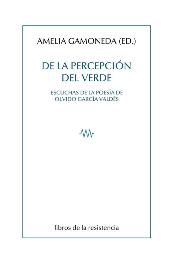 De La Percepción Del Verde