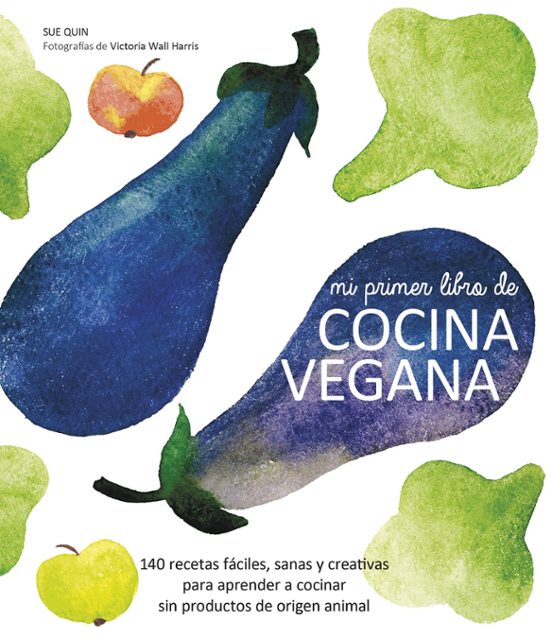 Mi Primer Libro De Cocina Vegana