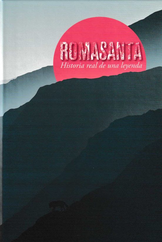 Romasanta. Historia Real de una Leyenda