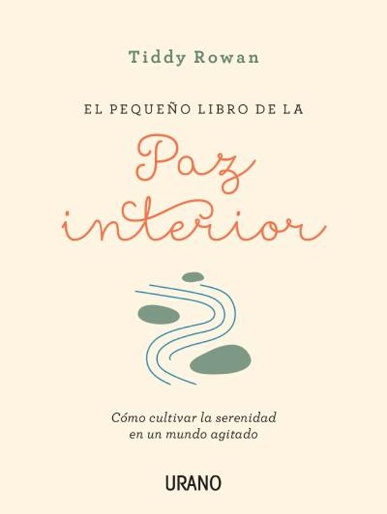El Pequeño Libro De La Paz Interior