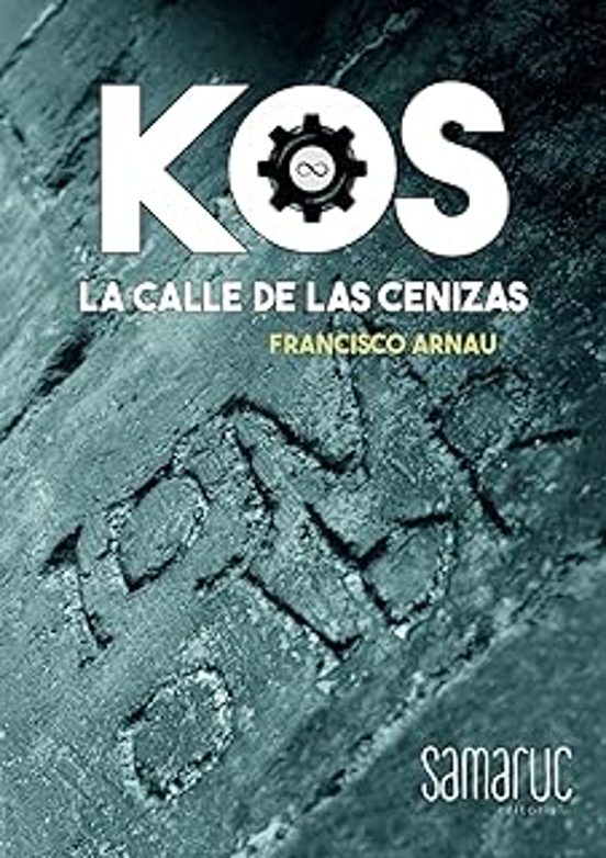 KOS: La Calle De Las Cenizas
