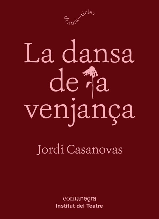 La Dansa De La Venjança