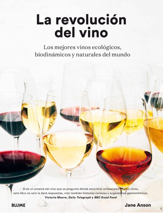 La Revolucion Del Vino: Una Descripcion En Detalle De Los Mejores Vino