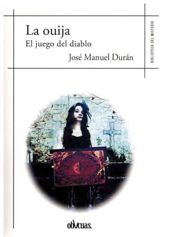 La Ouija: El Juego Del Diablo