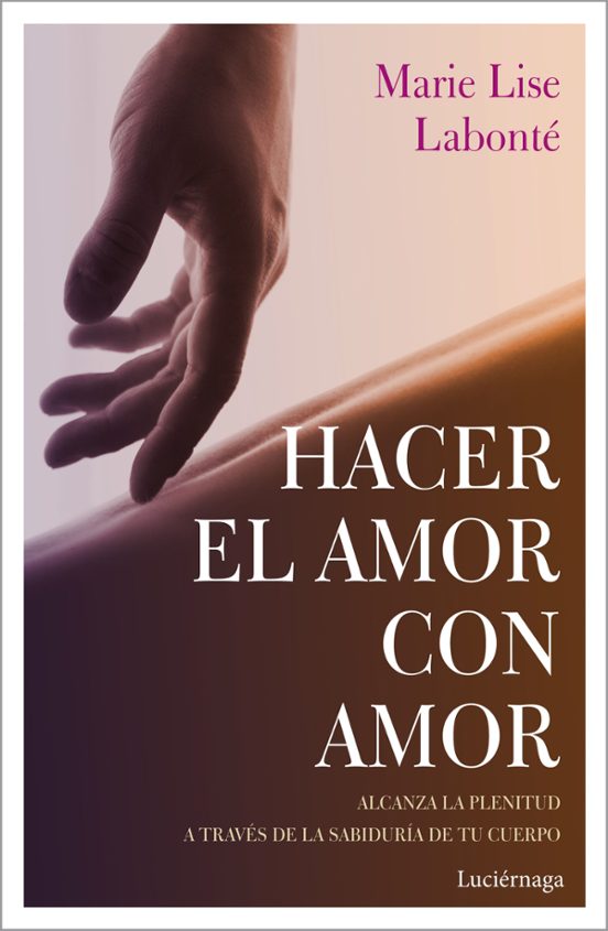 Hacer El Amor Con Amor
