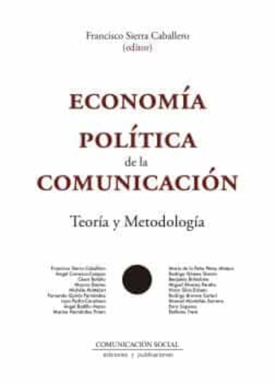 Economía Política De La Comunicación