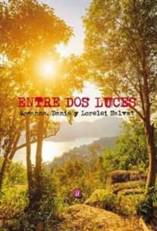 Entre Dos Luces