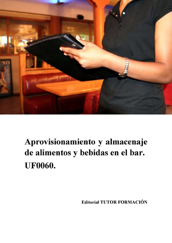 Uf0060-aprovisionamiento Y Almacenaje De Alimentos Y Bebidas En En El