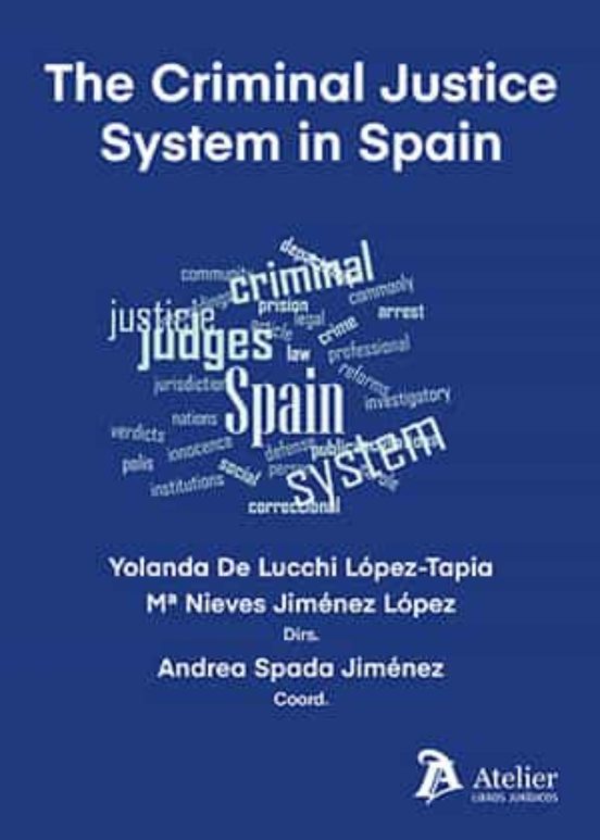 The Criminal Justice System In Spain