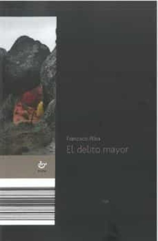 El Delito Mayor