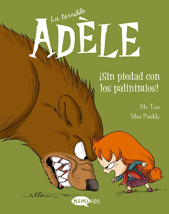 La terrible Adele . ¡Sin piedad con los pavinimios!