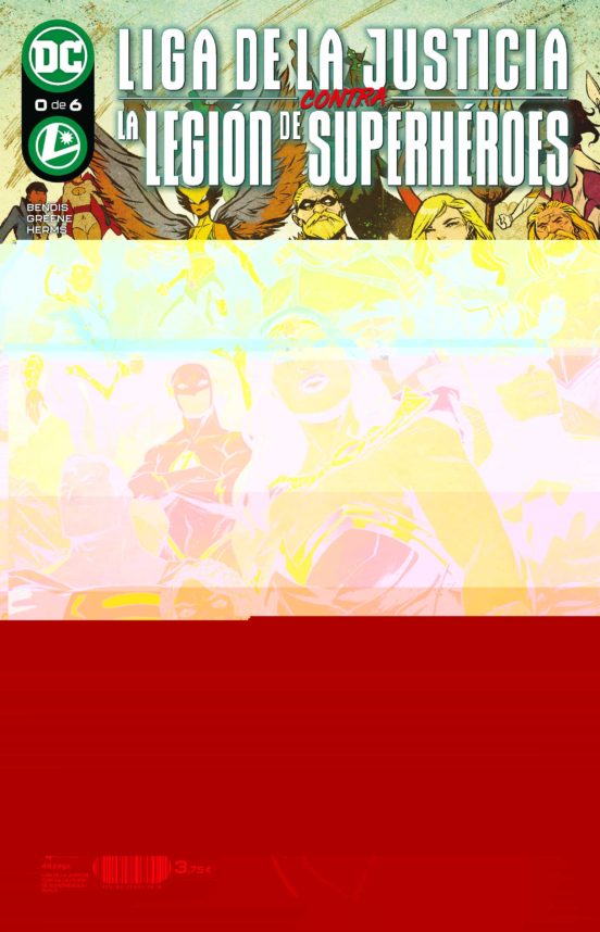 Liga De La Justicia Contra La Legión De Superheroes Nº 0 De 6