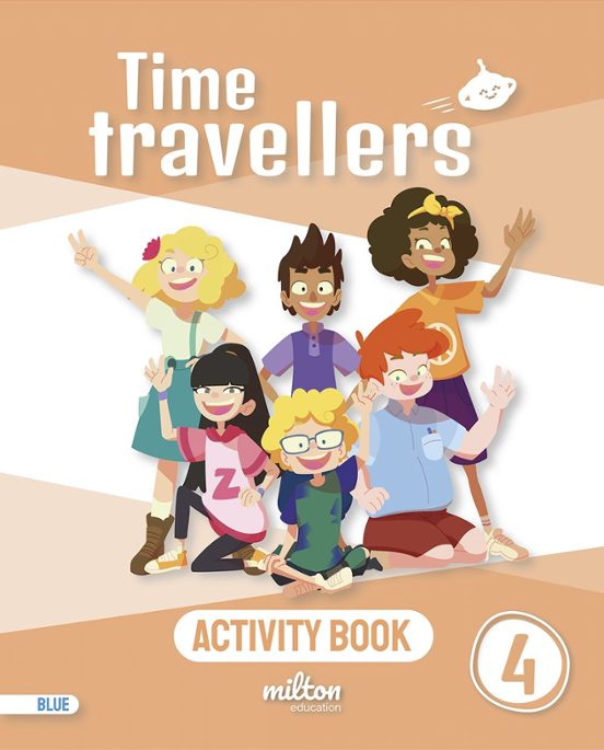 Time Travellers 4 Blue Activity Book English 4º Primaria