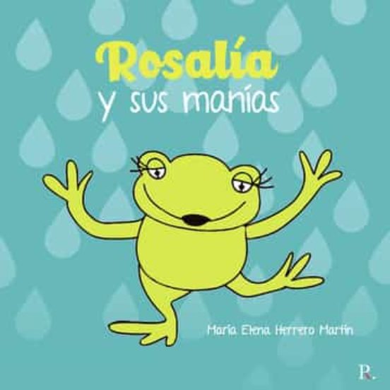 Rosalia y Sus Manias