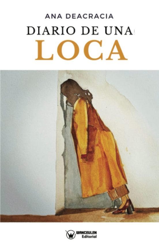 Diario De Una Loca