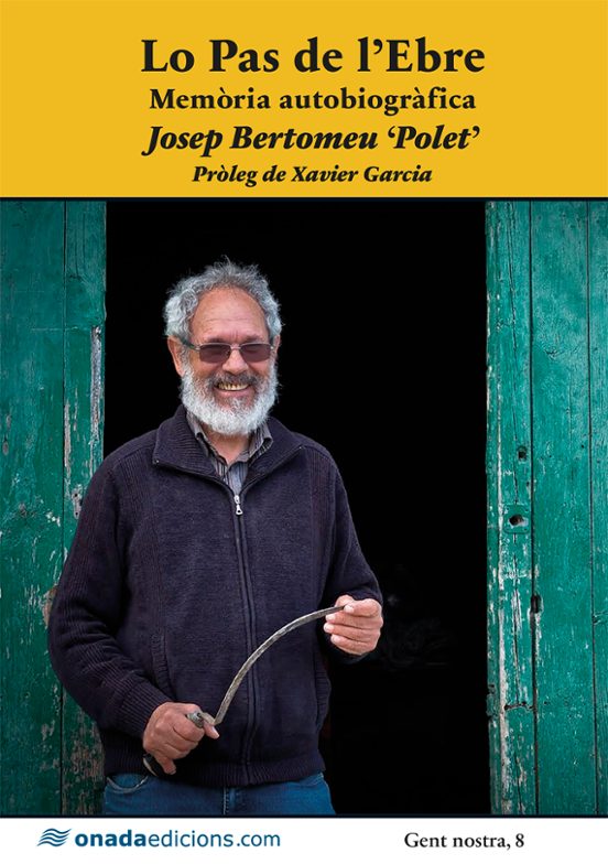 Lo Pas De L’Ebre. Memòria Autobiogràfica