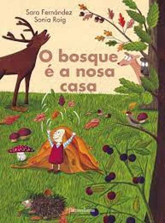 O bosque é a nosa casa