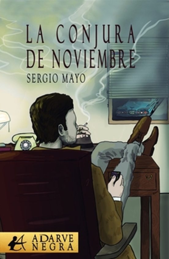 La Conjura De Noviembre