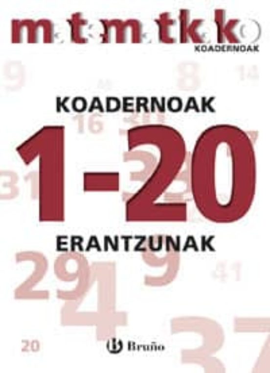 Matematikako Koadernoa 1-20 Erantzunak