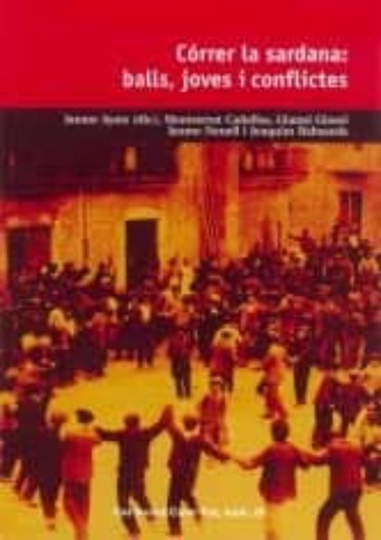 Correr La Sardana: Balls Joves I Conflictes